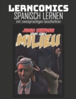 Image for Lerncomics Spanisch lernen mit zweisprachigen Geschichten Milieu Krimi Comic