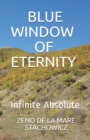 Image for Blue Window of Eternity