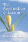 Image for The Resurrection of Lazarus