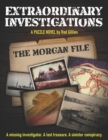 Image for Extraordinary Investigations : The Morgan File: A Puzzle Novel