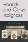 Image for Hoards and Other Pedigrees