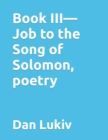 Image for Book III-Job to the Song of Solomon, poetry