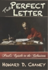 Image for The Perfect Letter : Paul&#39;s Epistle to the Colossians