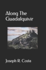 Image for Along The Guadalquivir