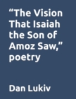 Image for &quot;The Vision That Isaiah the Son of Amoz Saw,&quot; poetry