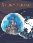 Image for Story Squad : A book of stories created by children in lockdown