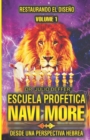 Image for Escuela Profetica Navi More : Desde Una Perspectiva hebrea