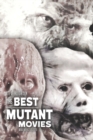 Image for The Best Mutant Movies