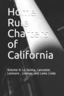 Image for Home Rule Charters of California : Volume 9: La Quinta, Lancaster, Lemoore, Lindsay, and Loma Linda