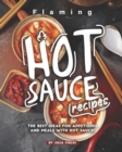 Image for Flaming HOT Sauce Recipes