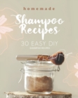 Image for Homemade Shampoo Recipes : 30 Easy DIY Shampoo Recipes