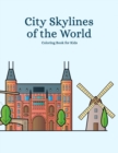 Image for City Skylines of the World Coloring Book for Kids
