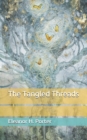 Image for The Tangled Threads
