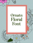 Image for Ornate Floral Font