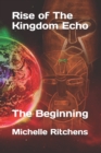 Image for Rise of The Kingdom Echo