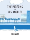 Image for The Pigeons of Los Angeles