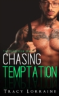 Image for Chasing Temptation : A Student/Teacher Romance
