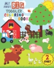 Image for My First Big Toddler Coloring Book - PART 2 : Toddler Coloring Book For Kids Ages 1-3 50 Drawings of Cute Animals For Boys and Girls From 1 to 3 Years Old