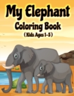 Image for My Elephant Coloring Book