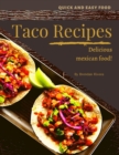 Image for Taco Recipes : Delicious mexican food