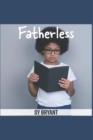 Image for Fatherless