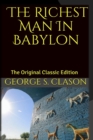 Image for The Richest Man In Babylon : The Original Classic Edition
