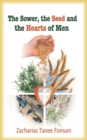 Image for The Sower, The Seed, and The Hearts of Men