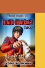 Image for Benito Figueroa&#39;s Story : The School Chess Tournament