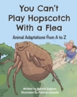 Image for You Can&#39;t Play Hopscotch With a Flea