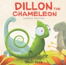 Image for Dillon the Chameleon, Jurassic Survivor