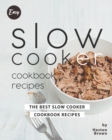 Image for Easy Slow Cooker Cookbook Recipes