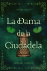 Image for La Dama de la Ciudadela