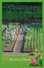 Image for Organic Gardening for Everyone : This is essent??l garden?ng without us?ng synthetic ?r?ducts