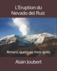 Image for Eruption du Nevado Del Ruiz : Armero, quelques mois apres