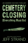 Image for Cemetery Closing (Everything Must Go)