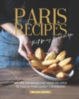 Image for Paris Recipes That May Surprise You