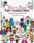 Image for How To Draw Fun Characters