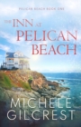 Image for The Inn At Pelican Beach (Pelican Beach Book 1)