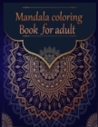 Image for Mandala coloring Book for adult : 50 mandala Coloring Book: Beautiful Mandalas for Stress Relief and Relaxation