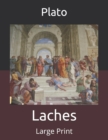 Image for Laches : Large Print