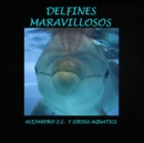 Image for Delfines Maravillosos