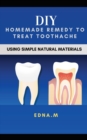 Image for DIY Homemade Remedy to Treat Toothache