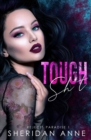 Image for Tough Sh*t : A Dark High School Bully Romance (Rejects Paradise Book 1)