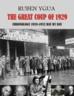 Image for The Great Coup of 1929 : Chronology 1928-1932 Day by Day
