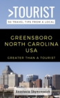 Image for Greater Than a Tourist- Greensboro North Carolina USA