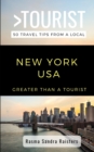Image for Greater Than a Tourist- NEW YORK USA : 50 Travel Tips from a Local