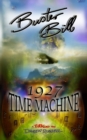 Image for Buster Bill : (Book One) 1927 Time Machine