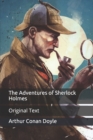 Image for The Adventures of Sherlock Holmes : Original Text