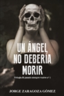 Image for Un angel no deberia morir