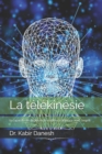 Image for La telekinesie